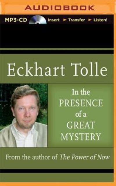 Cover for Eckhart Tolle · In the Presence of a Great Mystery (MP3-CD) (2015)