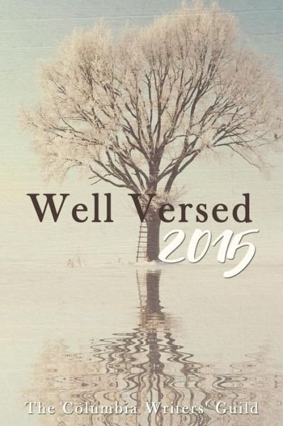 Cover for Columbia Chapter of the Missouri Writers · Well Versed 2015 (Paperback Book) (2015)
