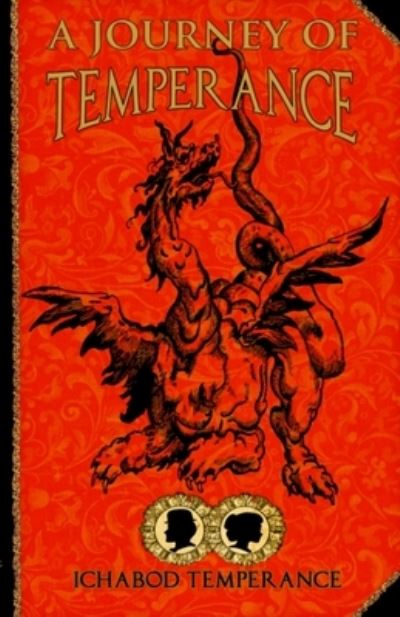 Cover for Ichabod Temperance · A Journey of Temperance (Paperback Book) (2016)