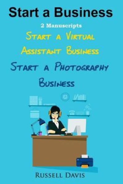 Cover for Russell Davis · Start a Business (Paperback Book) (2016)