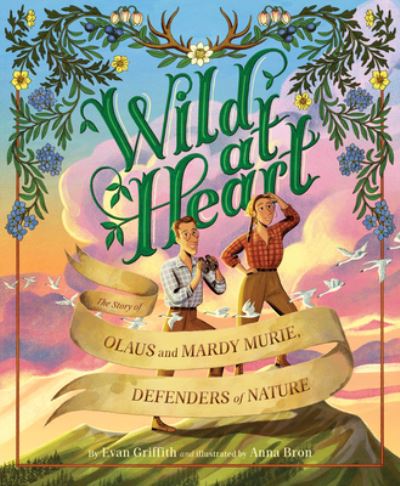 Cover for Evan Griffith · Wild at Heart (Book) (2024)