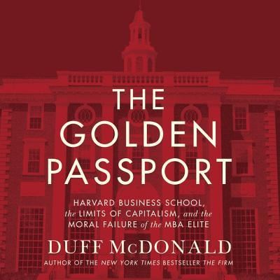 Cover for Duff McDonald · The Golden Passport Lib/E (CD) (2017)