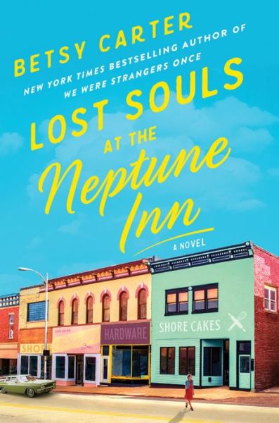 Cover for Betsy Carter · Lost Souls at the Neptune Inn (Inbunden Bok) (2020)