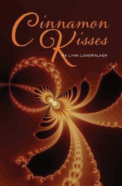 Cover for Ra Lynn Lonewalker · Cinnamon Kisses (Pocketbok) (2016)