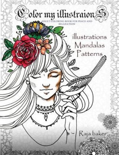 Cover for Raja Baker · Color My Illustrations (Paperback Bog) (2016)