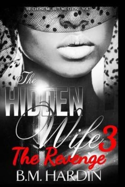 Cover for B M Hardin · The Hidden Wife 3 (Paperback Book) (2017)