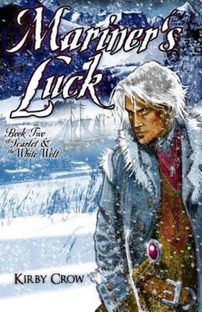 Cover for Kirby Crow · Mariner's Luck (Paperback Book) (2017)