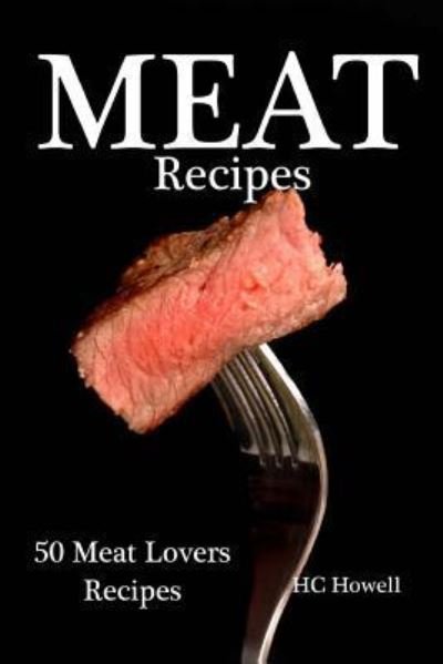 Cover for Hc Howell · Meat Recipes (Pocketbok) (2017)