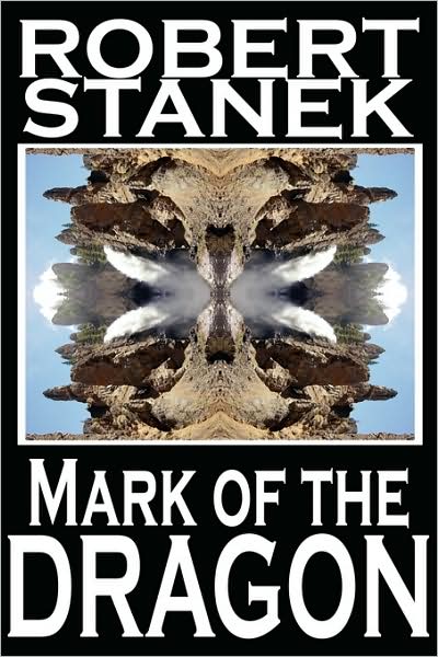 Cover for Robert Stanek · Mark of the Dragon (Ruin Mist Chronicles) (Paperback Book) (2005)