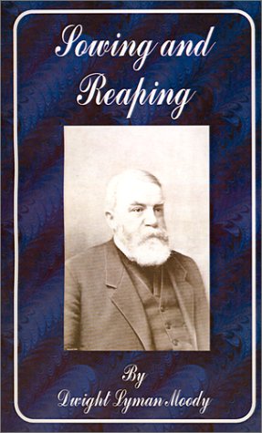 Cover for Dwight Lyman Moody · Sowing and Reaping (Paperback Book) (2001)