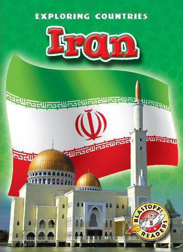 Cover for Walter Simmons · Iran (Blastoff! Readers: Exploring Countries) (Blastoff Readers. Level 5) (Hardcover Book) (2011)