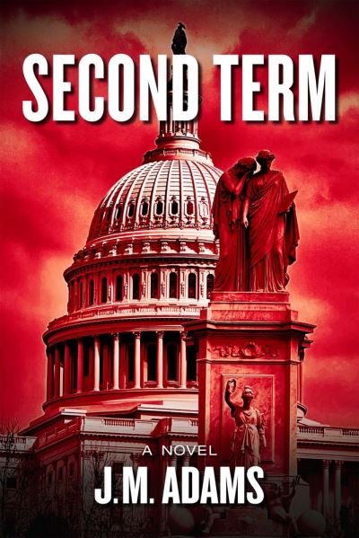 Cover for J. M. Adams · Second Term (Book) (2023)