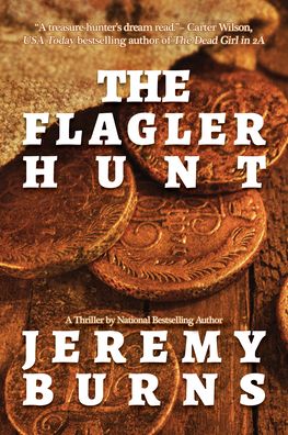 Cover for Jeremy Burns · The Flagler Hunt (Paperback Book) (2021)