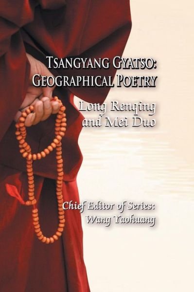 Cover for Mei Duo · Tsangyang Gyatso: Geographical Poetry (Pocketbok) (2013)