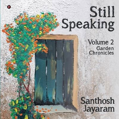 Cover for Santhosh Jayaram · Still Speaking (Paperback Book) (2020)