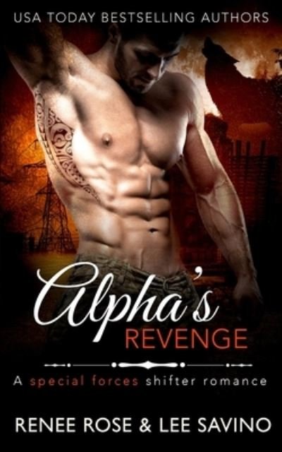 Cover for Renee Rose · Alpha's Revenge (Paperback Book) (2022)