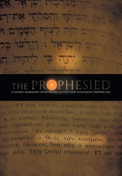 Cover for Juleon Schins · Prophesied (Book) (2022)