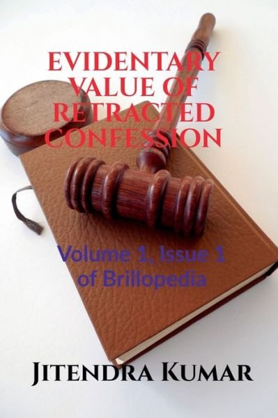Cover for Jitendra Kumar · Evidentary Value of Retracted Confession (Book) (2021)
