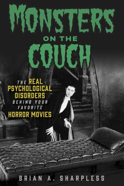 Brian A. Sharpless · Monsters on the Couch (Bok) (2023)