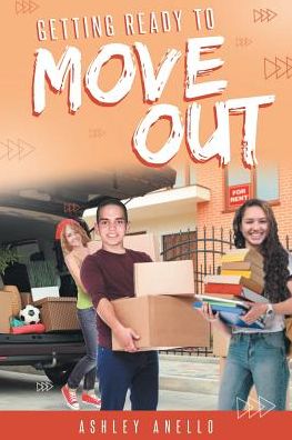 Cover for Ashley Anello · Getting Ready to Move Out (Paperback Book) (2018)