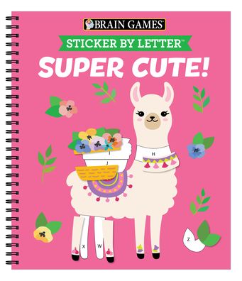 Cover for Publications International Ltd · Brain Games - Sticker by Letter: Super Cute! (Spiralbog) (2021)