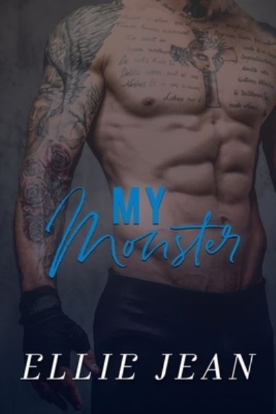 Cover for Ellie Jean · My Monster (Paperback Book) (2019)