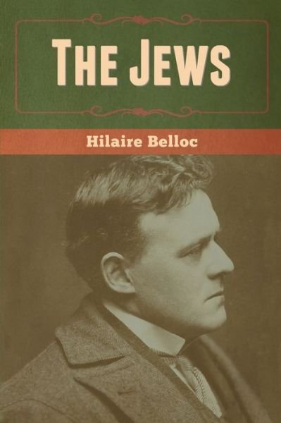 Cover for Hilaire Belloc · The Jews (Paperback Bog) (2020)