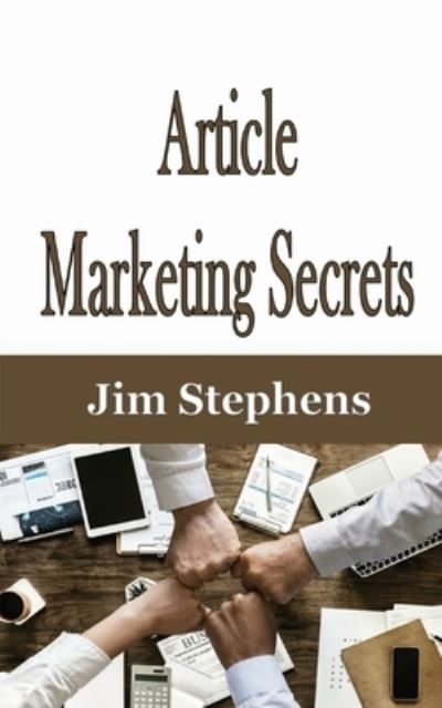 Cover for Jim Stephens · Articl Marketing Secrets (Paperback Book) (2020)