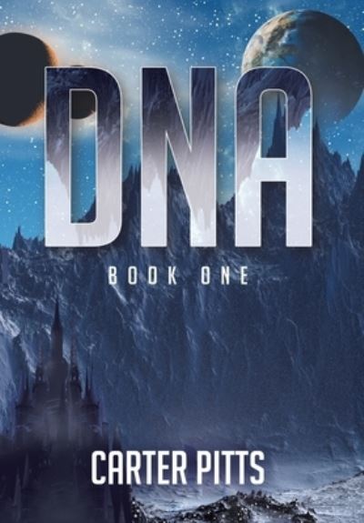 Cover for Carter Pitts · Dna (Hardcover Book) (2021)