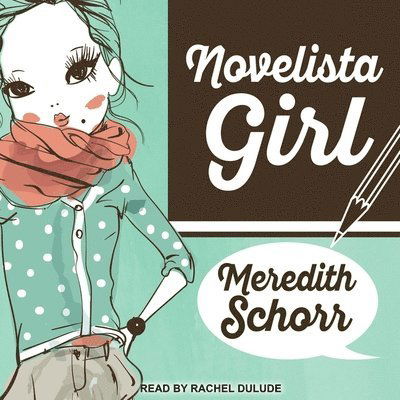 Cover for Meredith Schorr · Novelista Girl (CD) (2017)