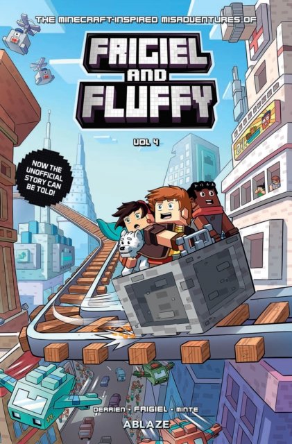 Cover for Jean-Christophe Derrien · The Minecraft-Inspired Misadventures of Frigiel &amp; Fluffy Vol 4 - MINECRAFT INSPIRED MISADVENTURES OF FRIGIEL &amp; FLUFFY HC (Hardcover Book) (2022)