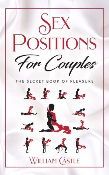 Cover for William Castle · Sex Positions For Couples (Paperback Book) (2019)
