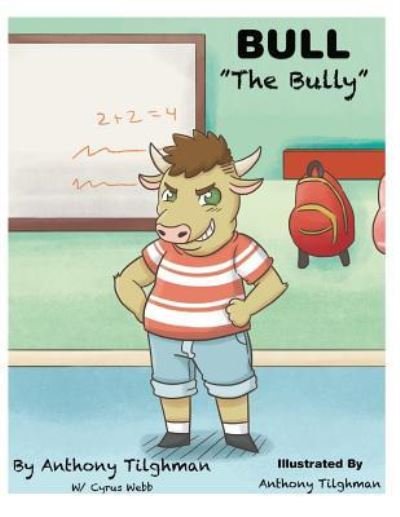 Cover for Cyrus Webb · Bull The Bully (Paperback Book) (2018)