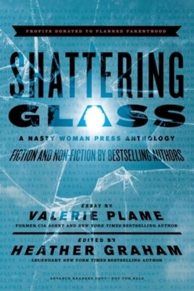 Cover for Heather Graham · Shattering Glass: A Nasty Woman Press Anthology (Paperback Bog) (2020)