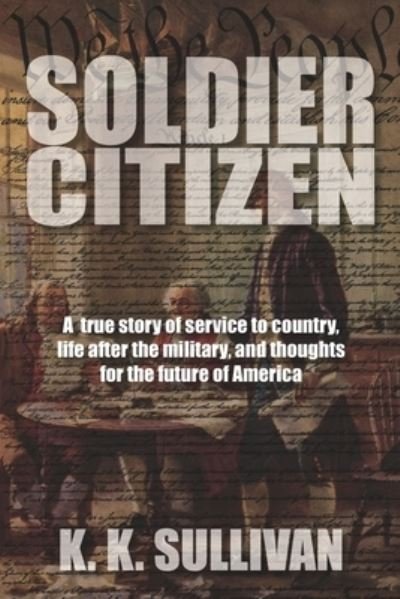 Cover for K K Sullivan · Soldier Citizen (Paperback Book) (2020)