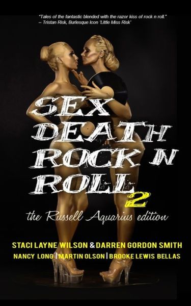 Cover for Darren Gordon Smith · Sex Death Rock N Roll 2: The Russell Aquarius Edition (Paperback Book) (2021)