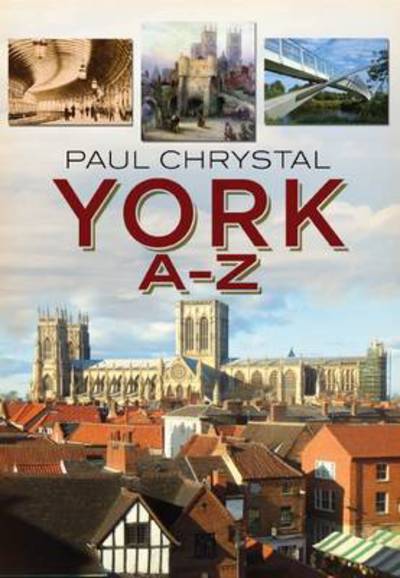 Cover for Paul Chrystal · York A-Z (N/A) (2013)