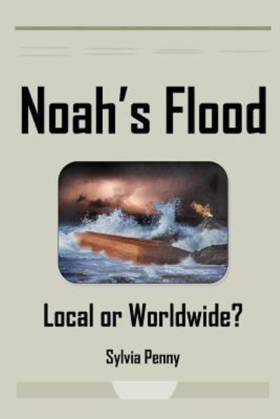 Cover for Sylvia Penny · Noah's Flood (Paperback Book) (2018)