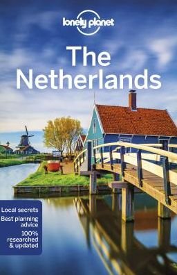 Lonely Planet The Netherlands - Travel Guide - Lonely Planet - Books - Lonely Planet Global Limited - 9781786573919 - May 10, 2019