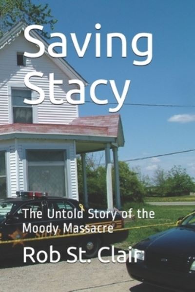 Cover for Rob St Clair · Saving Stacy (Paperback Book) (2019)