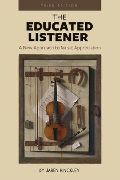 Cover for Jaren Hinckley · Educated Listener (Hardcover Book) (2020)