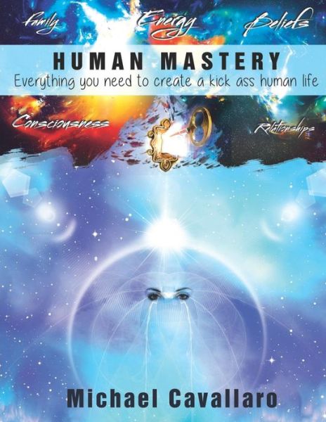 Cover for Michael Cavallaro · Human Mastery (Paperback Book) (2019)