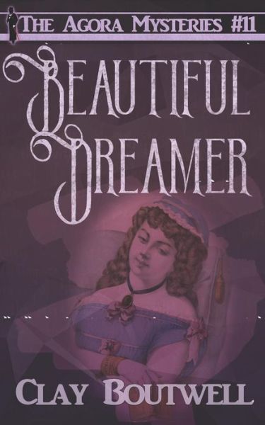 Cover for Clay Boutwell · Beautiful Dreamer (Pocketbok) (2019)