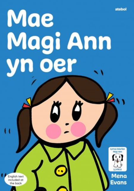 Llyfrau Hwyl Magi Ann: Mae Magi Ann yn Oer - Mena Evans - Books - Atebol Cyfyngedig - 9781801061919 - 