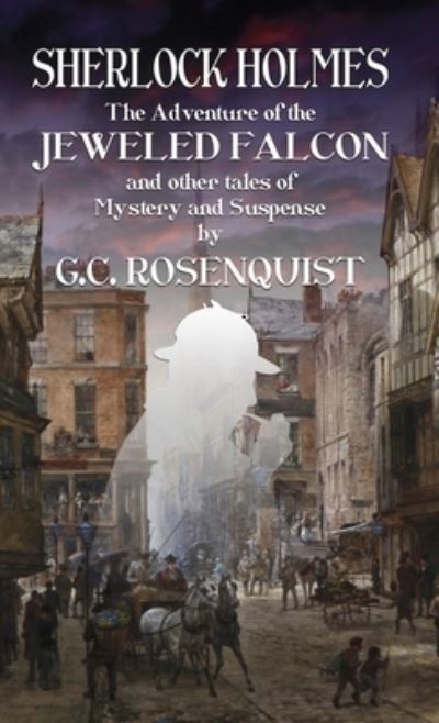 Sherlock Holmes - Gregg Rosenquist - Bøger - MX Publishing, Limited - 9781804242919 - 26. juni 2022