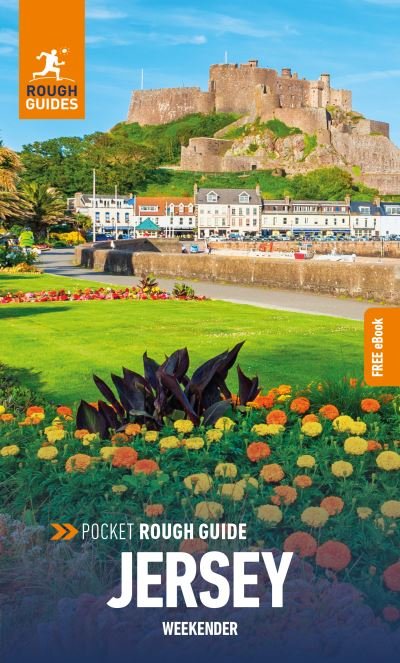 Pocket Rough Guide Weekender Jersey: Travel Guide with Free eBook - Pocket RG Weekender - Rough Guides - Books - APA Publications - 9781839059919 - May 1, 2024