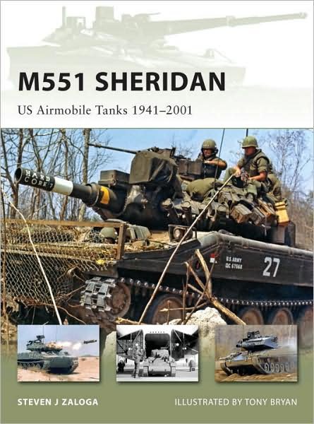 Cover for Zaloga, Steven J. (Author) · M551 Sheridan: US Airmobile Tanks 1941-2001 - New Vanguard (Pocketbok) (2009)