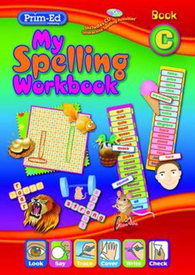 Cover for Ric Publications · My Spelling Workbook C - Spelling Workbooks (Bok) (2011)