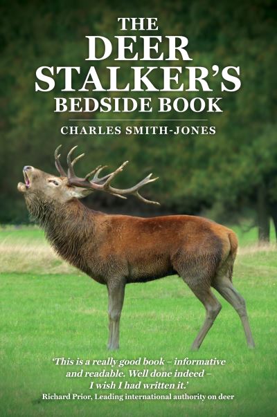 Cover for Charles Smith-Jones · The Deer Stalker's Bedside Book (Paperback Book) (2023)