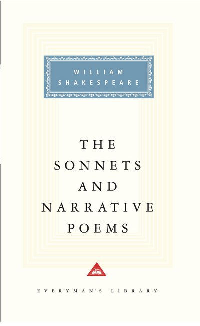 Cover for William Shakespeare · Sonnets And Narrative Poems - Everyman's Library CLASSICS (Gebundenes Buch) (1992)
